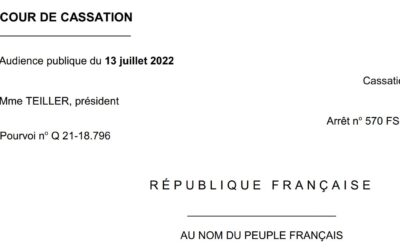 JUGEMENT EN CASSATION DU 13 JUILLET 2022